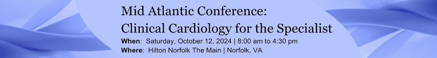 Sentara Mid Atlantic Conference: Concepts in Cardiology for the Specialist Banner